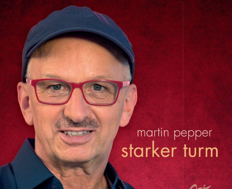 martin pepper cd Starker Turm 1