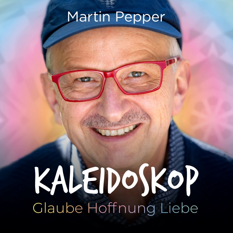 Bild: martin pepper 26 Kaleidoskop Tour Glaube Hoffnung Liebe